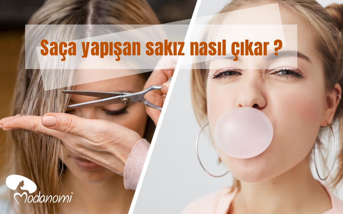 Saça yapışan sakız nasıl çıkar ?